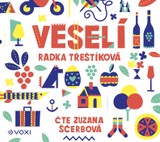 Audiokniha Veselí - Radka Třeštíková