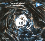 Audiokniha Dobrodružství v Zemi nikoho - Jaroslav Foglar
