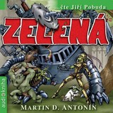 Audiokniha Zelená - Martin Darion Antonín