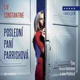 Audiokniha Poslední paní Parrishová - Liv Constantine