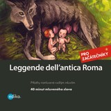 Audiokniha Leggende dell´antica Roma - Valeria De Tommaso
