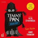 Audiokniha TEMNÝ PÁN: Školní roky - Jamie Thomson