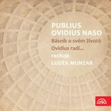 Audiokniha Publius Ovidius Naso Básník o svém životě/ Ovidius radí… - Publius Ovidius Naso