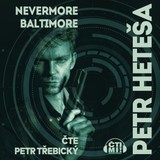 Audiokniha Nevermore Baltimore - Petr Heteša