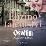 Audiokniha Elizino tajemství - Dominik W. Rettinger
