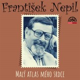 Audiokniha Malý atlas mého srdce - František Nepil