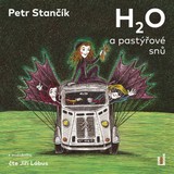Audiokniha H2O a pastýřové snů - Petr Stančík