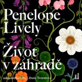 Audiokniha Život v zahradě - Penelope Lively