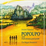 Audiokniha Popoupo aneb Podivuhodná pouť pouští - Zuzana Holasová