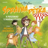 Audiokniha SPRÁVNÁ PĚTKA a prázdniny v maringotkách - Enid Blytonová