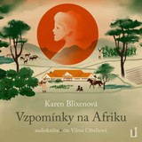 Audiokniha Vzpomínky na Afriku - Karen Blixenová
