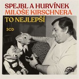 Audiokniha Spejbl a Hurvínek Miloše Kirschnera / To nejlepší - František Nepil
