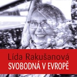 Audiokniha Svobodná v Evropě - Lída Rakušanová