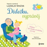 Audiokniha Dědečku, vyprávěj - Ladislav Špaček
