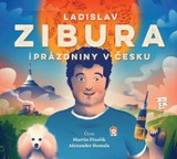 Audiokniha Prázdniny v Česku - Ladislav Zibura