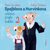 Audiokniha Spejblova a Hurvínkova učebnice jazyka českého 2 - Helena Stachová, Miloš Kirschner