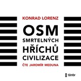 Audiokniha Osm smrtelných hříchů civilizace - Konrad Lorenz