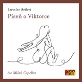 Audiokniha Píseň o Viktorce - Jaroslav Seifert