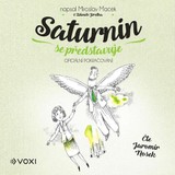 Audiokniha Saturnin se představuje - Zdeněk Jirotka, Miroslav Macek