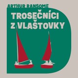 Audiokniha Trosečníci z Vlaštovky - Arthur Ransome