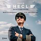 Audiokniha David Hecl: Mluví k vám kapitán - Martin Moravec, David Hecl
