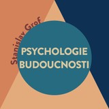 Audiokniha Psychologie budoucnosti - Stanislav Grof