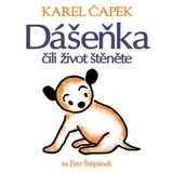 Audiokniha Dášeňka čili život štěněte - Karel Čapek