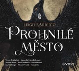 Audiokniha Prohnilé město - Leigh Bardugo