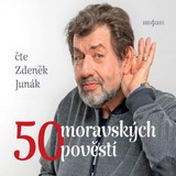 Audiokniha 50 moravských pověstí - Zdeněk Truhlář