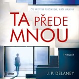 Audiokniha Ta přede mnou - J.P. Delaney