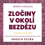 Audiokniha Zločiny v okolí Bezdězu - Vlastimil Vondruška