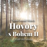 Audiokniha Hovory s Bohem II. - Neale Donald Walsch