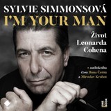 Audiokniha I'm your man: Život Leonarda Cohena - Sylvie Simmonsová