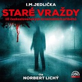Audiokniha Staré vraždy (10 československých kriminálních příběhů) - I.M. Jedlička