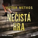 Audiokniha Nečistá hra - Victor Methos
