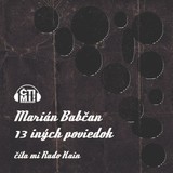 Audiokniha 13 iných poviedok - Marián Babčan