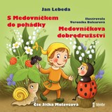 Audiokniha S Medovníčkem do pohádky a Medovníčkova dobrodružství - Jan Lebeda
