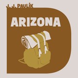 Audiokniha Arizona - Jaroslav Jan Paulík
