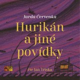 Audiokniha Hurikán a jiné povídky - Jarda Cervenka