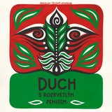 Audiokniha Duch s rozkvetlým penisem - Mnislav Zelený-Atapana