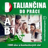 Audiokniha Taliančina do práce A1-B1 - Tomáš Dvořáček