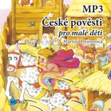 Audiokniha České pověsti pro malé děti - Martina Drijverová