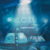 Audiokniha Věk mloků - Karolina Francová
