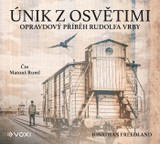 Audiokniha Únik z Osvětimi - Jonathan Freedland