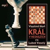 Audiokniha Král v nesnázích - Vlastimil Hort