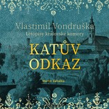 Audiokniha Katův odkaz - Vlastimil Vondruška