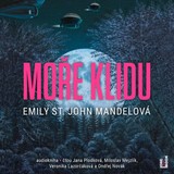 Audiokniha Moře klidu - Emily St.John Mandelová