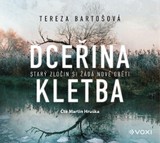 Audiokniha Dceřina kletba - Tereza Bartošová
