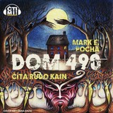Audiokniha Dom 490 - Marek E. Pocha