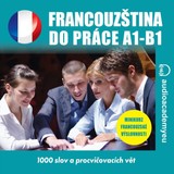 Audiokniha Francouzština do práce A1-B1 - Tomáš Dvořáček